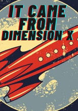 Poster de la película It Came from Dimension X