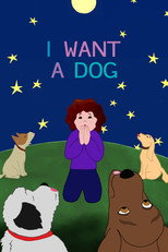 Poster de la película I Want a Dog