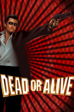 Poster de la película Dead or Alive