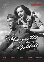 Poster de la película S'Margritli und d'Soldate: Ernstes und Heiteres aus der Grenzbesetzung