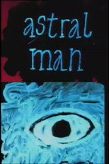Poster de la película Astral Man