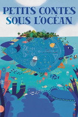 Poster de la película Petits contes sous l’océan