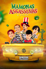 Poster de la película Mamonas Assassinas: O Filme