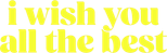 Logo I Wish You All the Best