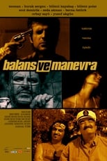 Poster de la película Balans ve Manevra