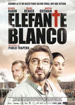 Poster de la película Elefante blanco