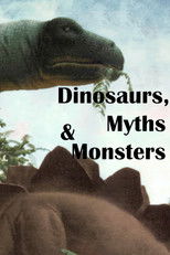 Poster de la película Dinosaurs, Myths and Monsters