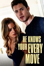 Poster de la película He Knows Your Every Move