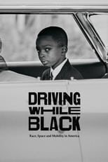 Poster de la película Driving While Black: Race, Space and Mobility in America