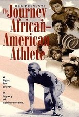 Poster de la película The Journey of the African-American Athlete