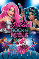 Poster de la película Barbie in Rock 'N Royals