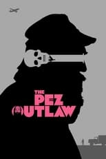 Poster de la película The Pez Outlaw