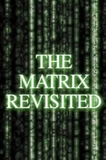 Poster de la película The Matrix Revisited: The Making of 'The Deadly Assassin'
