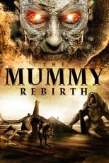 Poster de la película The Mummy: Rebirth