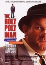 Poster de la película The Roly Poly Man