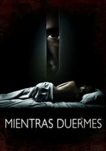 Poster de la película Mientras duermes