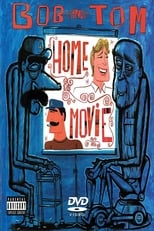 Poster de la película Bob and Tom Show Home Movie