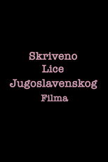 Poster de la película Hidden Face of Yugoslav Cinema