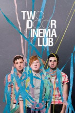 Poster de la película Two Door Cinema Club - Live Reading Festival 2012