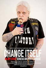 Poster de la película Change Itself – An Art Apart: Genesis Breyer P-Orridge