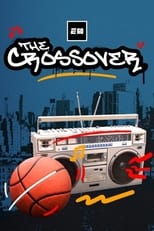 Poster de la película The Crossover: 50 Years of Hip Hop and Sports