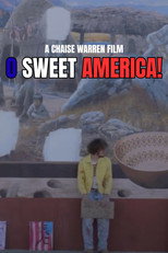 Poster de la película O SWEET AMERICA!