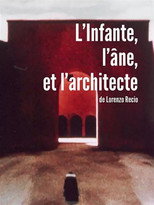 Poster de la película L'Infante, l'âne et l'architecte