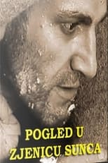 Poster de la película Pogled u zjenicu sunca