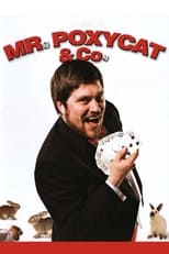 Poster de la serie Mr. Poxycat & Co