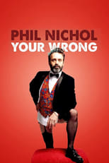 Poster de la película Phil Nichol: Your Wrong