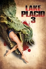 Poster de la película Lake Placid 3