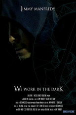Poster de la película We Work in the Dark