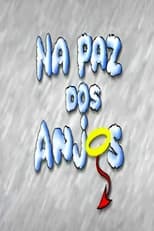 Poster de la serie Na Paz dos Anjos