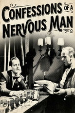 Poster de la película Confessions of a Nervous Man