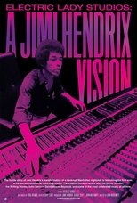 Poster de la película Electric Lady Studios: A Jimi Hendrix Vision