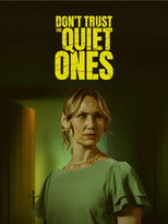 Poster de la película Don't Trust the Quiet Ones