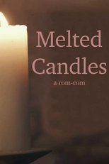 Poster de la película Melted Candles