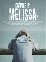 Poster de la película Chapter 3: Melissa