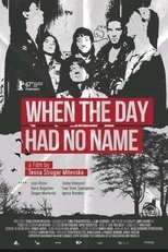 Poster de la película When the Day Had No Name