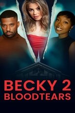 Poster de la película Becky 2: Bloodtears