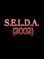 Poster de la película S.E.L.D.A.