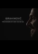 Poster de la serie Ibrahimovic - Från Rosengård med mer än ett mål