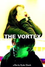 Poster de la película The Vortex