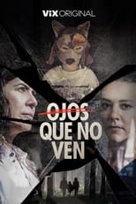 Poster de la película Ojos que no ven