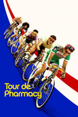 Poster de la película Tour de Pharmacy