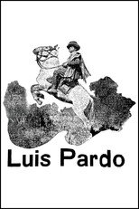 Poster de la película Luis Pardo