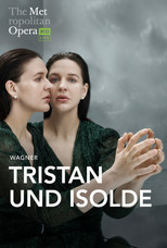 Poster de la película The Metropolitan Opera: Tristan und Isolde
