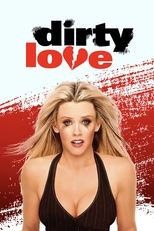 Poster de la película Dirty Love