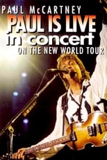 Poster de la película Paul is Live in Concert on The New World Tour