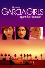 Poster de la película How the Garcia Girls Spent Their Summer